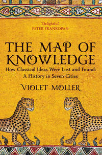 Author Violet Moller's book cover for The Map of Knowledge